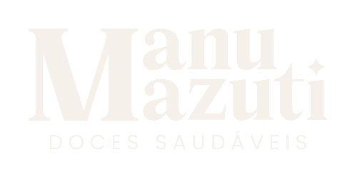 Manu Mazuti — Doces Saudáveis